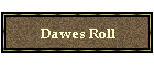 Dawes Roll