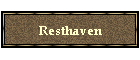 Resthaven