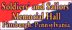 Link to Soldier's & Sailor's Memorial Hall in Pittsburgh, PA