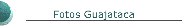 Fotos Guajataca