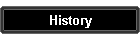 History