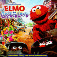 The Adventures Of Elmo In Grouchland - Original Soundtrack