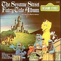 The Sesame Street Fairy Tale Album