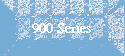 900 Series