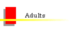 Adults