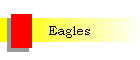 Eagles