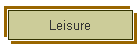 Leisure