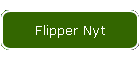 Flipper Nyt