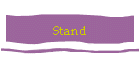 Stand