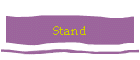 Stand