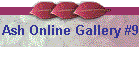Ash Online Gallery #9