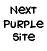 Click for next purple site