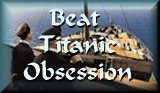 Beat Titanic Obsession
