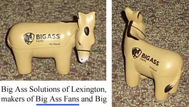 bigassfn.jpg Big Ass Solutions of Lexington, maker of Big Ass Fans and Big Ass High Bay LED lights, cut 3 per cent of its work force