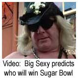 Big Sexy predicts who will win Sugar Bowl
