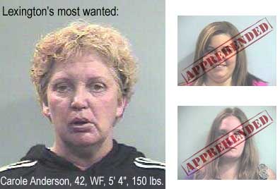 Lexington's most wanted: Carole Anderson, 42, WF, 5'4", 150 lbs.