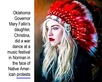 Oklahoma Governor Mary Fallin's daughter, Christina, did a war dance at a music festival in Norman in the face of Native American protests