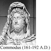 Commodus (161-192 A.D.)