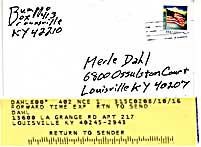 Merle Dahl, 6800 Ossulston Court, Louisville KY 40207, DAHL . . . 8/10/16 FOWARD TIME EXP RTN TO SEND / DAHL / 13600 LaGrange Rd. Apt. 217 / Louisville KY 40245-2943 / RETURN TO SENDER