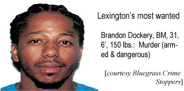 jpg Lexington's most wanted, Brandon Dockery, BM, 6', 150 lbs, murder (armed & dangerous) (Bluegrass Crime Stoppers)