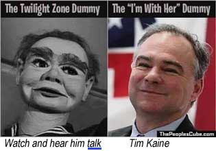 dummkain.jpg The Twilight Zone Dummy - The 'I'm with Her' dummy - Watch and hear him talk - Tim Kaine (ThePeople'sCube.com)