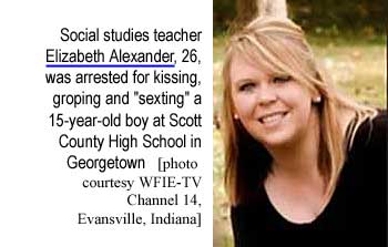 Social studies teacher Elizabeth Alexander, 26, was arrested for kissing, groping and "sexting" a 15-year-old boy at Scott County High School in Georgetown (photo courtesy WFIE-TV Channel 14 Evansville, Indiana)