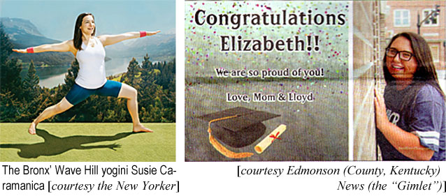 elizbeth.jpg The Bronx' Wave Hill yogini Susie Caramanica (New Yorker); Congratulations Elizabeth!! We are so proud of you! Love, Mom & Lloyd (Edmonson (County, Kentucky) News (the "Gimlet"))