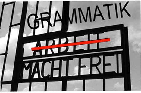 Grammar Nazi: Grammatik Macht Frei