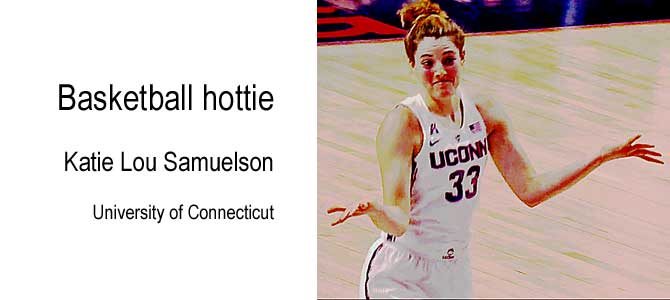 katilou1.jpg katilou2.jpg Basketball hottie Kaitie Lou Samuelson University of Connecticut