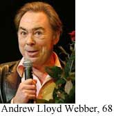 Andrew Lloyd Webber, 68