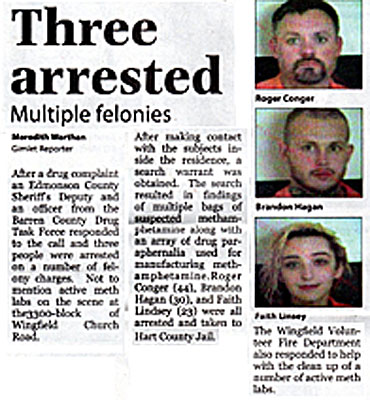 methmugs.jpg Three arrested, multiple felonies, Roger Conger, Brandon Hagan, Faith Linsey (Lindsey)