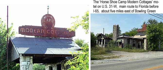 modrncot.jpg The 'Horse Shoe Camp Modern Cottages' motel on U.S. 31-W, main road to Florida before I-65, about five miles east of Bowling Green