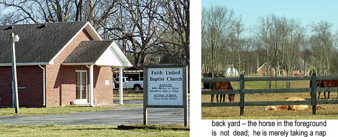 Faith United Baptist Church; back yard - the horse in the foreground in not dead; he is merely taking a nap
