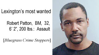 Lexington's most wanted: Robert Patton, BM, 32, 6'2", 200 lbs, assault (Bluegrass Crime Stoppers)