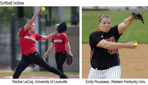 Softball hotties Rachel LeCoq, University of Louisville, Emily Rousseau, Western Kentucky University