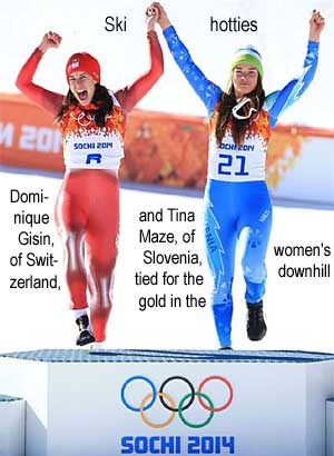 Ski hotties: Dominique Gisin, of Switzerland, and Tina Maze, of Slovenia, tied for the gold in the women's downhill