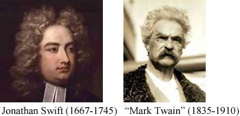 Jonathan Swift (1667-1745), "Mark Twain" (1835-1910)