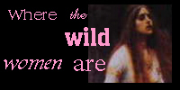 Where the Wild Women Are