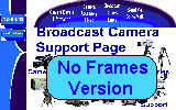 Broadcast Camera Support Page - No Frames Version
