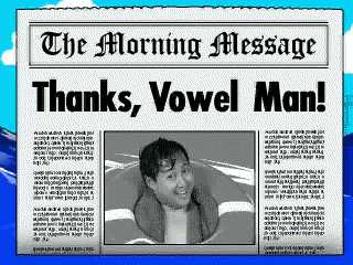 photo: newspaper headlining my rescue by Vowel Man.