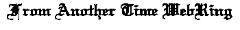 Another Time Webring (1749 bytes)