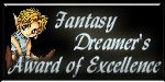 Fantasy Dreamer's Award of Excellence