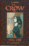 Click to See Larger Image of The Crow-Flesh And Blood Soft Cover