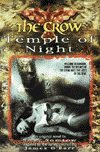 Click to See Larger Image of The Crow:Temple of the Night Novel