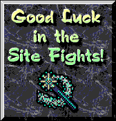Good luck in the Site Fights!