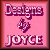 Designs by Joyce 1