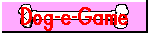 Dog-e-Game
