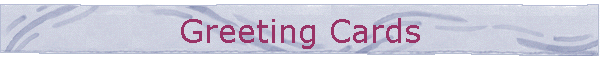 Greeting Cards