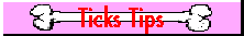 Ticks Tips