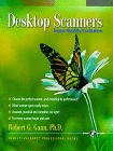 Desktop Scanners : Image Quality Evaluation (Hewlett-Packard Professional Books)